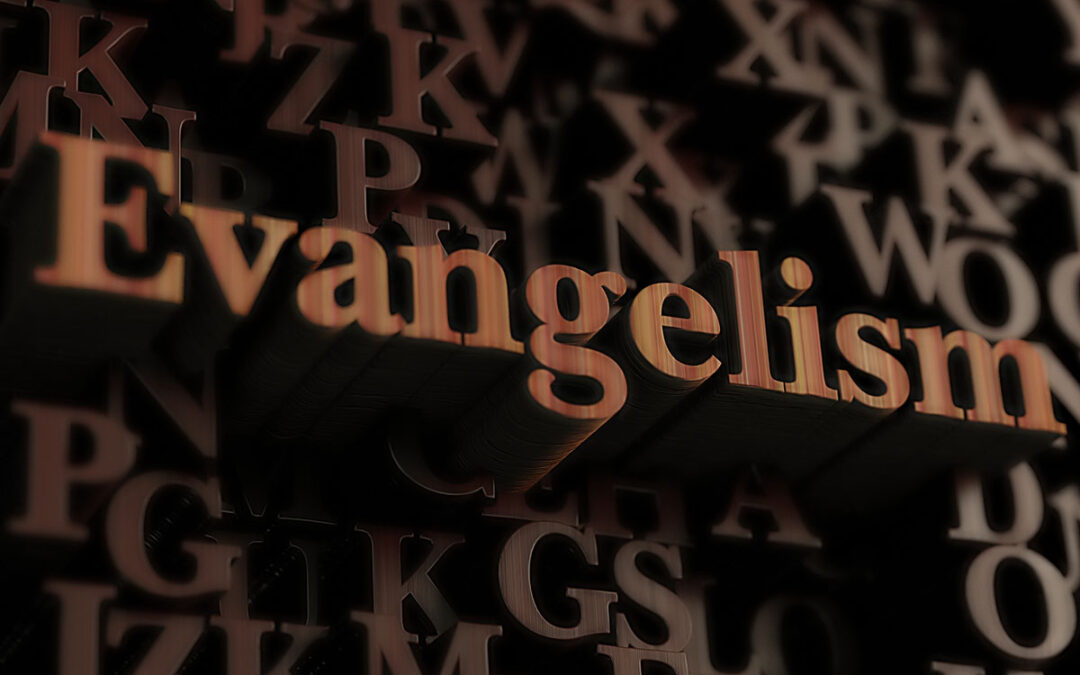 Picky Evangelists: Embracing All Evangelism Encounters